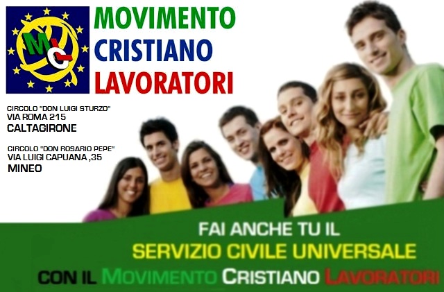 "SERVIZIO CIVILE UNIVERSALE" A MINEO E A CALTAGIRONE, CON IL MOVIMENTO CRISTIANO LAVORATORI (MCL)